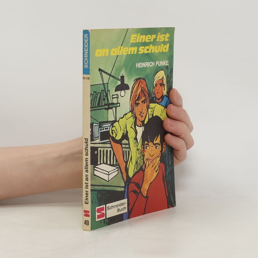 Heinrich Funke Schneider-Buch - 49: Einer ist an allem schuld