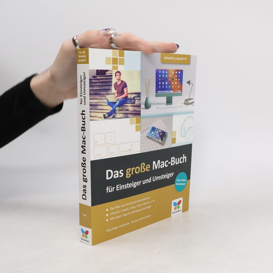 Jörg Rieger Espindola Das große Mac-Buch für Einsteiger und Umsteiger