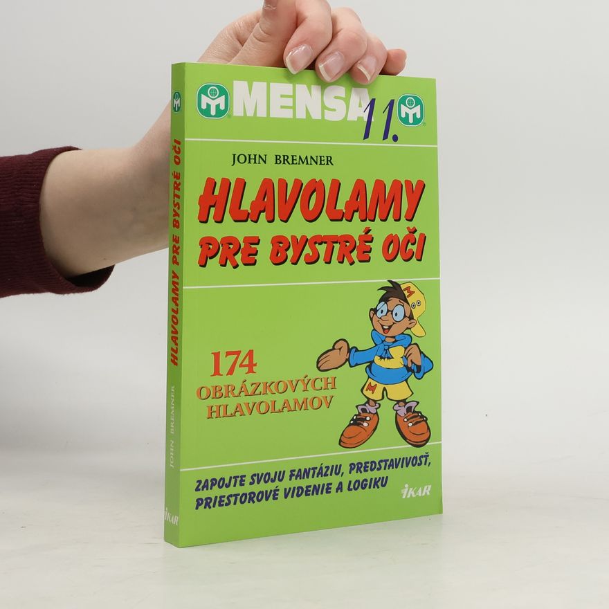 John Bremner Hlavolamy pre bystré oči