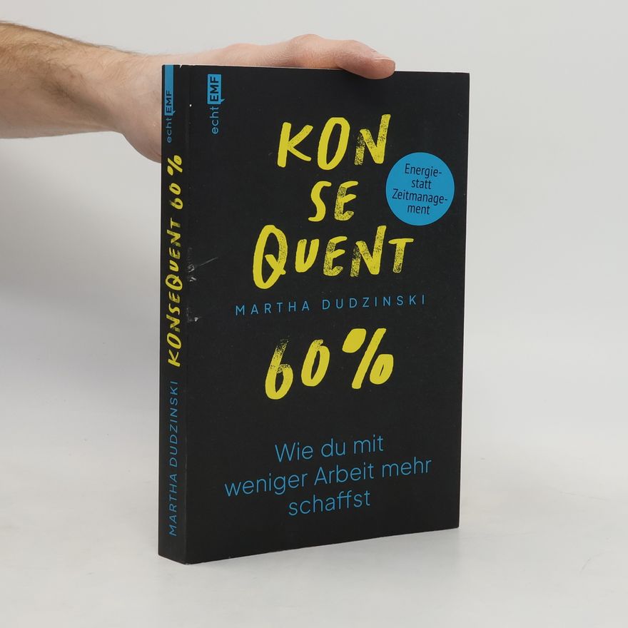 Martha Dudzinski Konsequent 60 Prozent