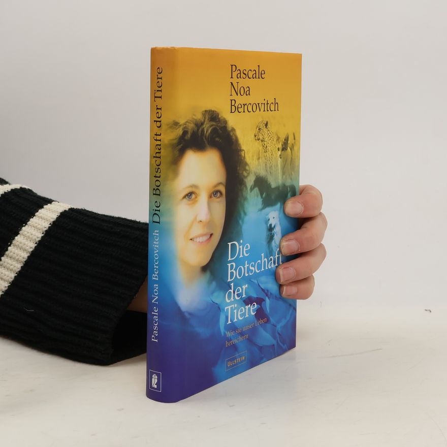 Pascale Noa Bercovitch Die Botschaft der Tiere