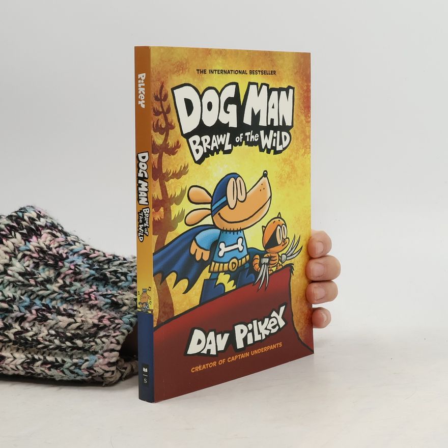 Dav Pilkey Dog Man: Brawl of the Wild
