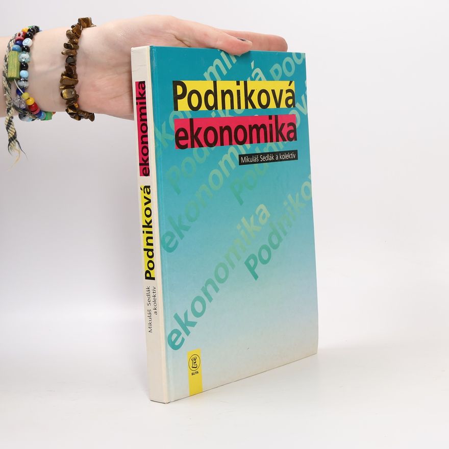 Kolektiv autorů Podniková ekonomika