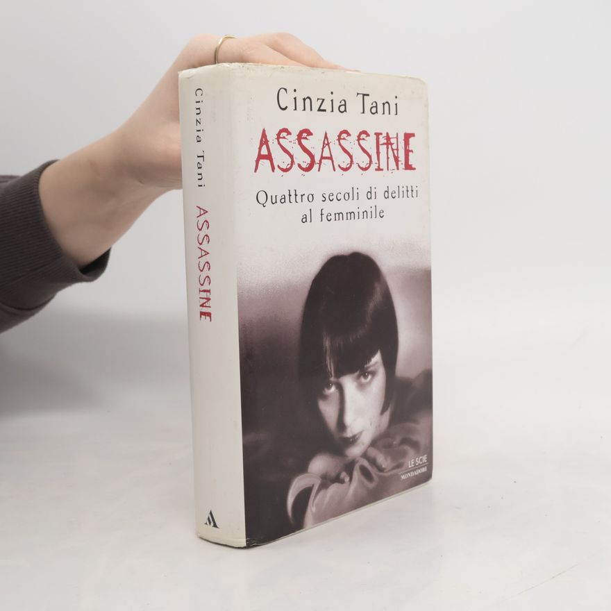 Cinzia Tani Le Scie: Assassine