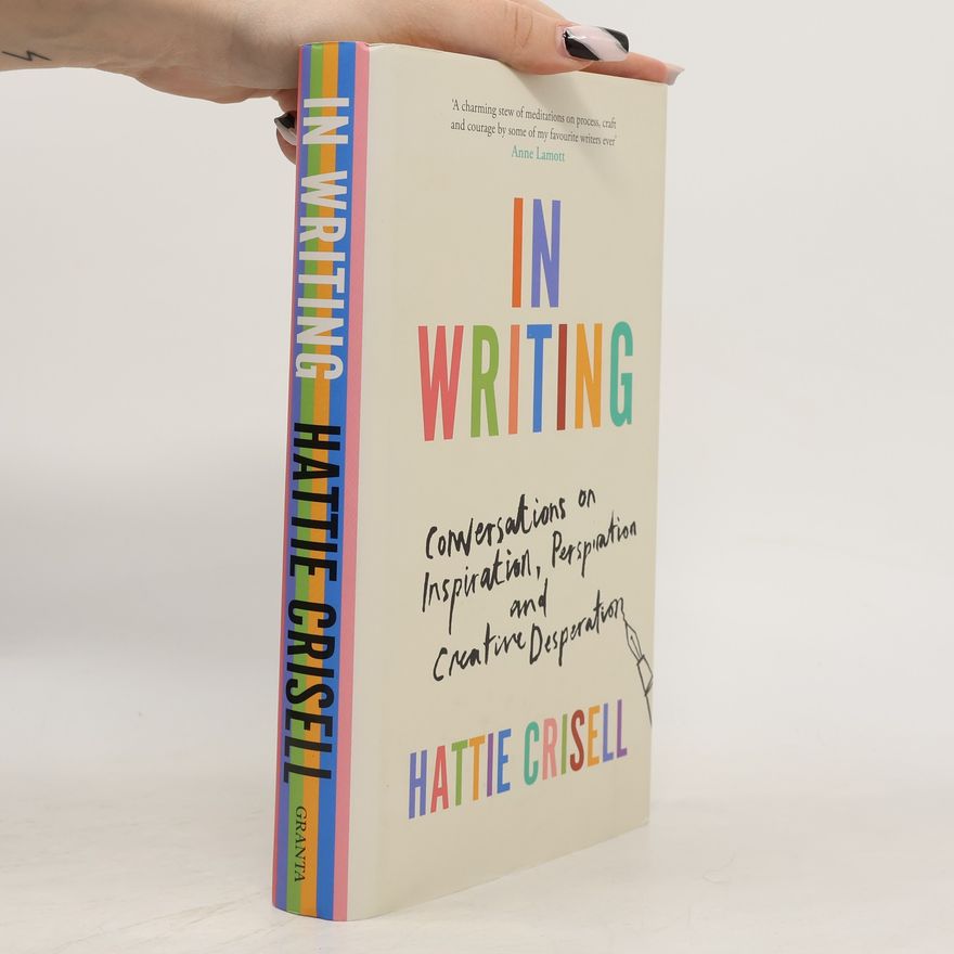 Hattie Crisell In Writing