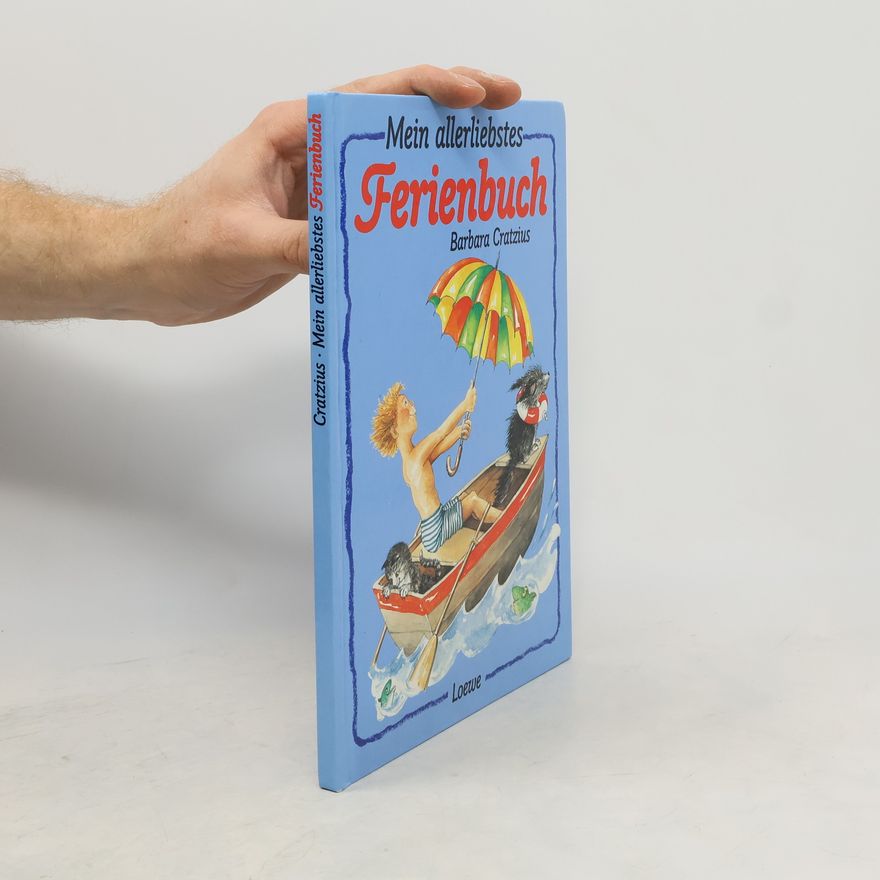 Barbara Cratzius Mein allerliebstes Ferienbuch