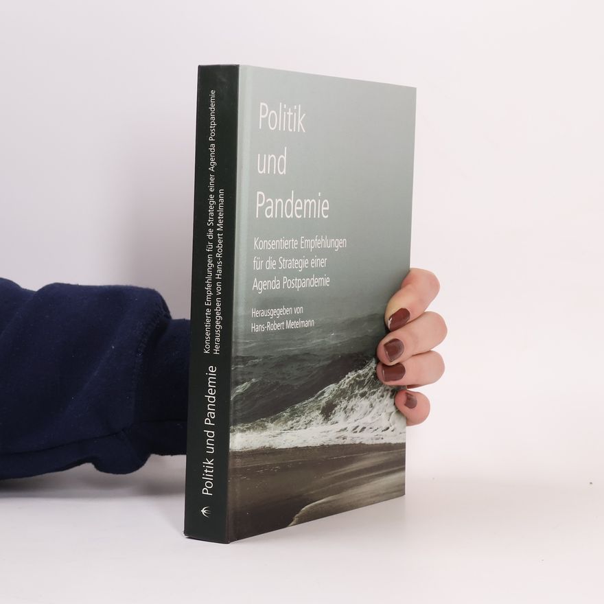 Hans-Robert Metelmann Politik und Pandemie
