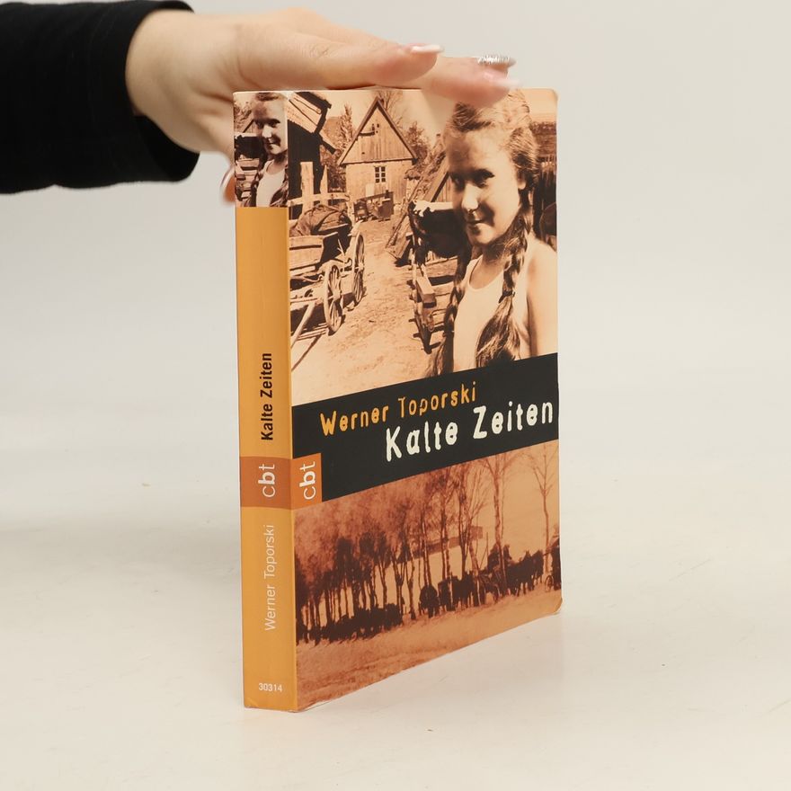 Werner Toporski Kalte Zeiten