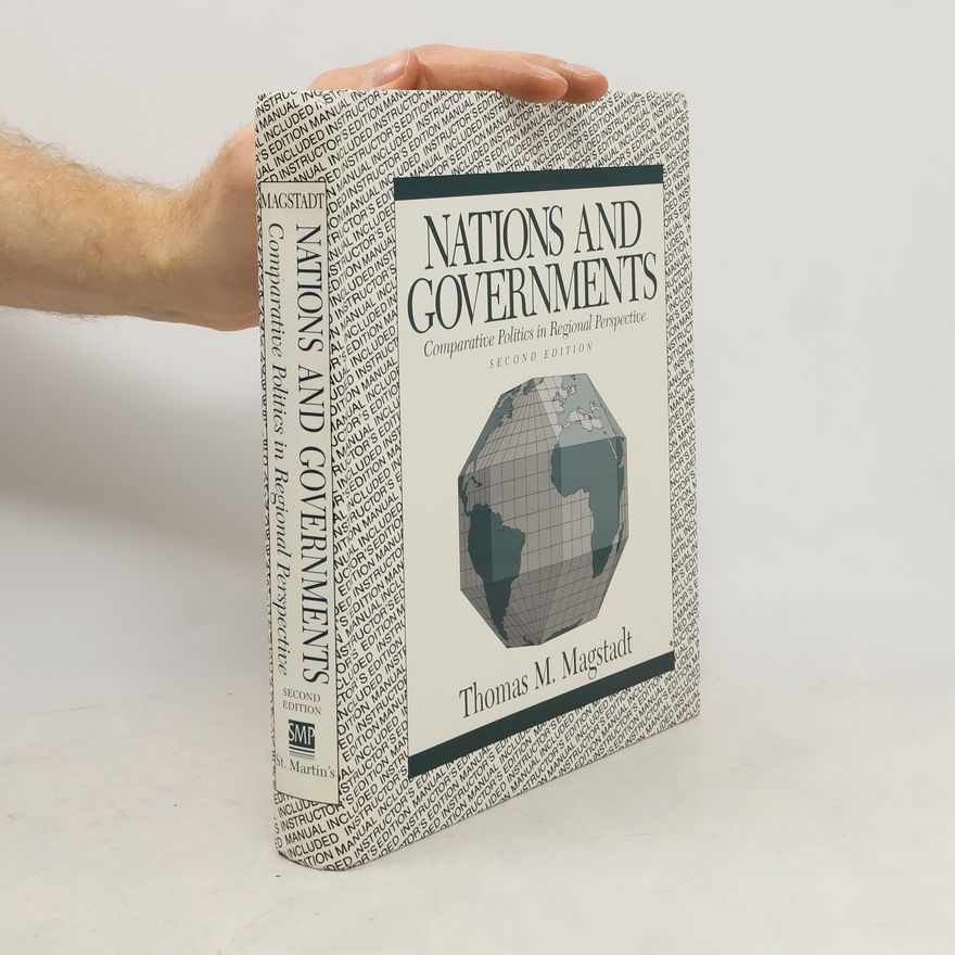 Thomas M. Magstadt Nations and Governments