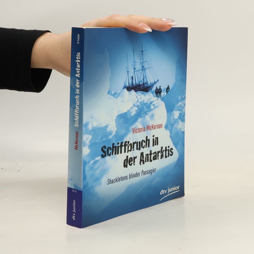 Victoria McKernan Schiffbruch in der Antarktis