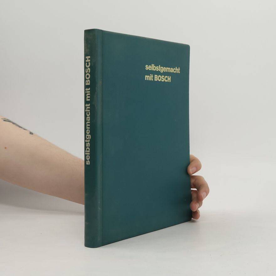 Various authors Selbstgemacht mit BOSCH