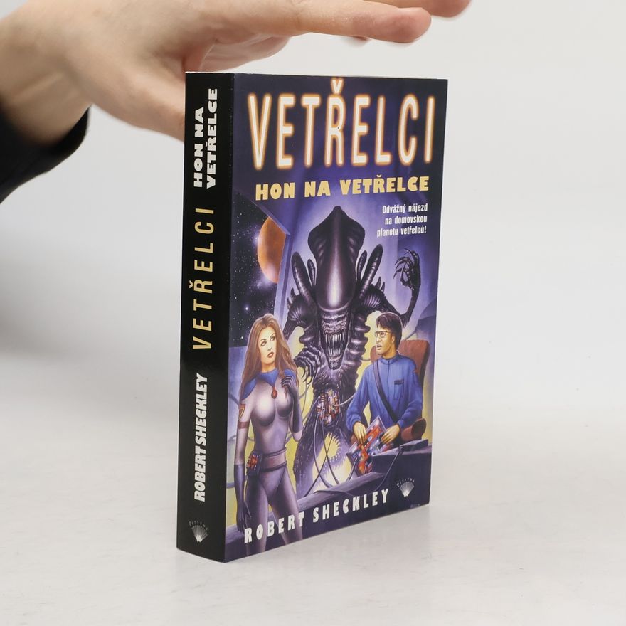 Robert Sheckley Vetřelci. Hon na vetřelce