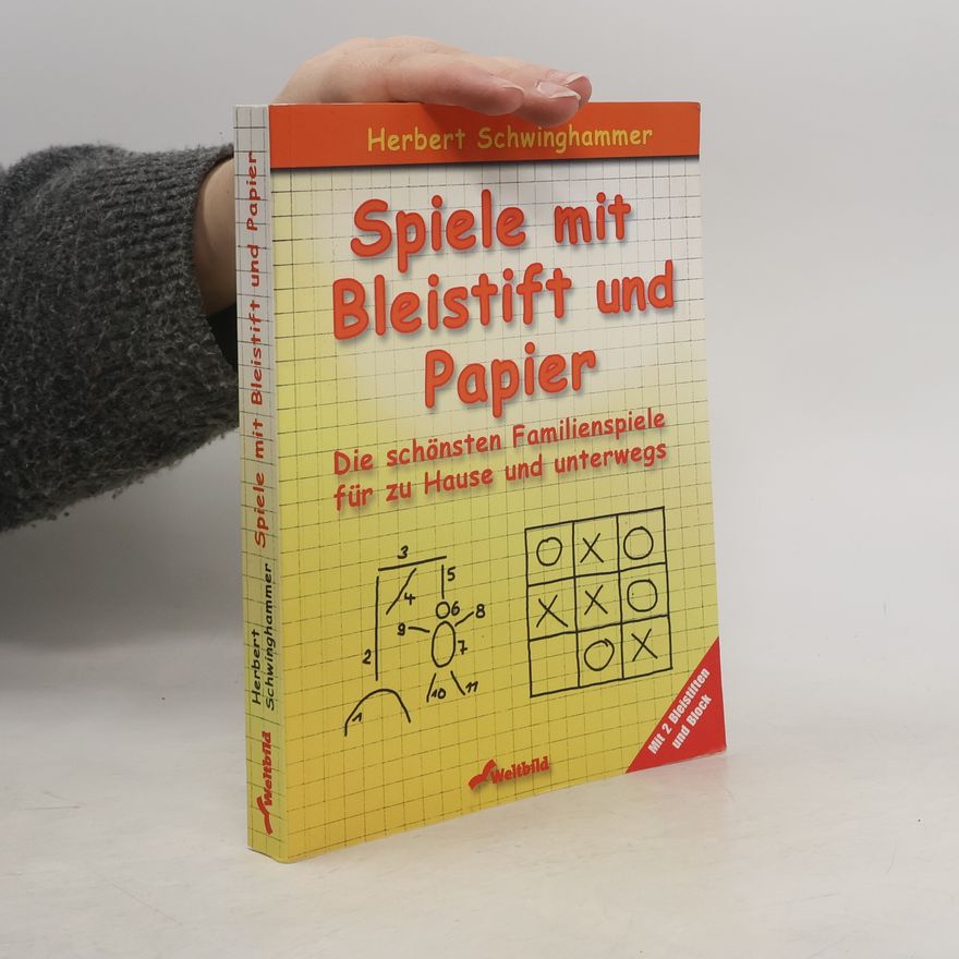 Herbert Schwinghammer Spiele mit Bleistift und Papier