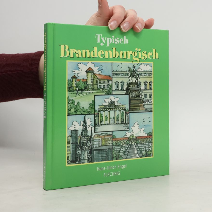 Hans-Ulrich Engel Typisch brandenburgisch