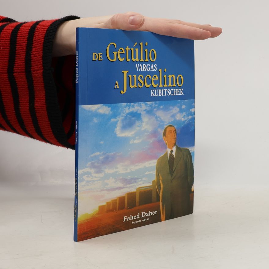 Autorenkollektiv De Getúlio Vargas a Juscelino Kubitschek