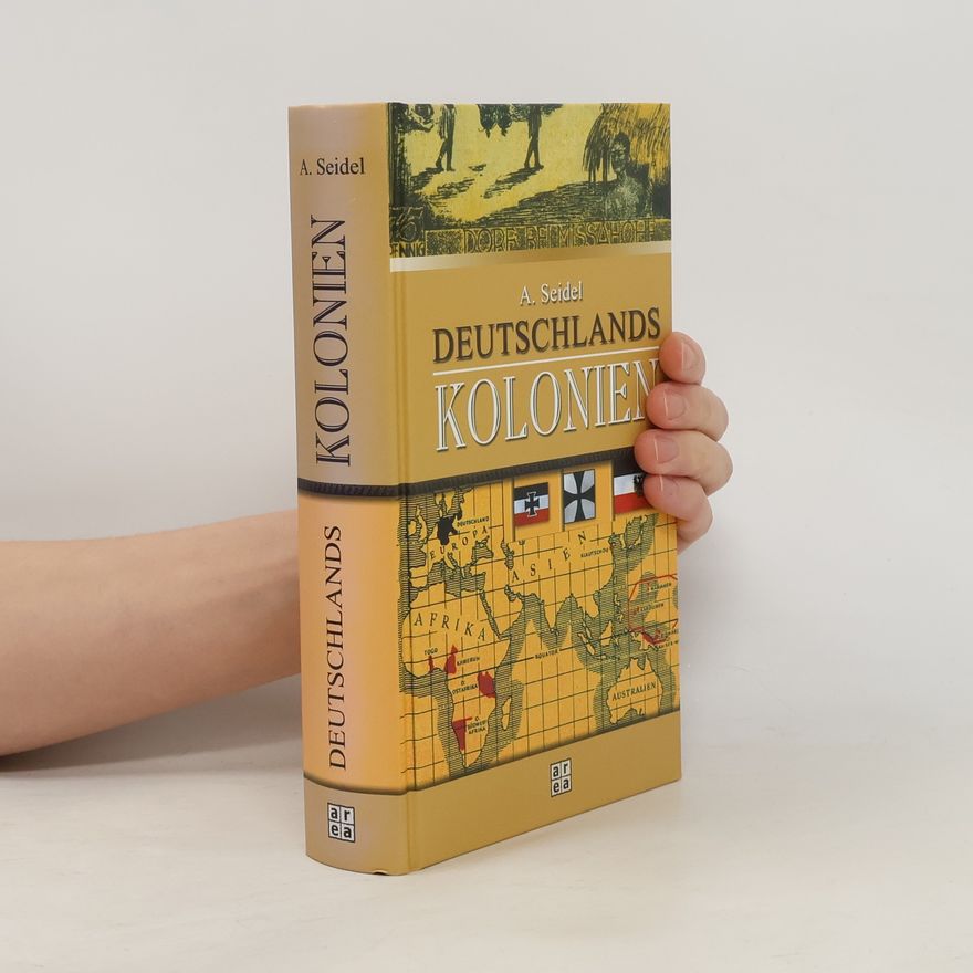 August Seidel Deutschlands Kolonien