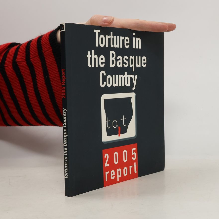 Collectif d'auteurs Torture in the Basque Country