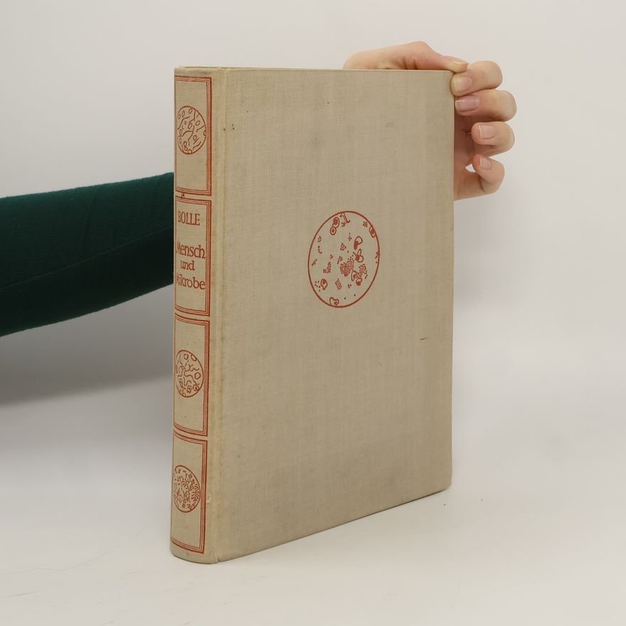 Fritz Bolle Mensch und Mikrobe