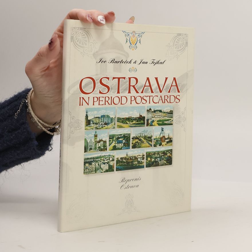 Stanislav Kolář Ostrava in period postcards