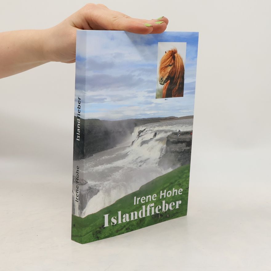 Irene Hohe Islandfieber