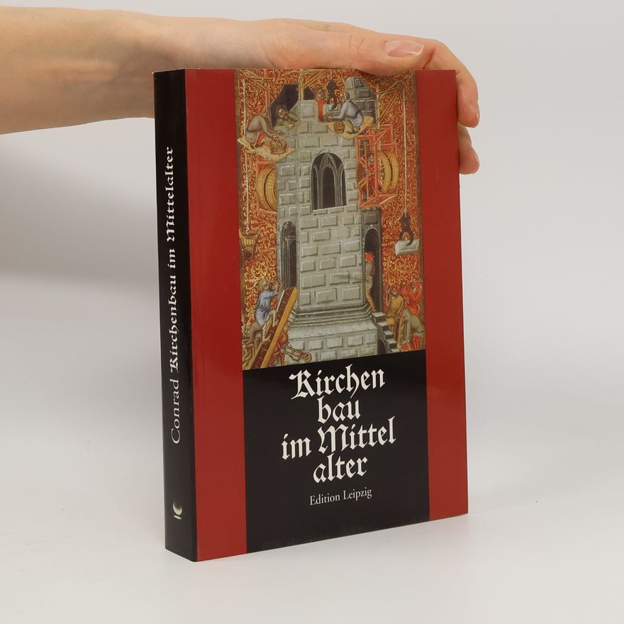 Dietrich Conrad Kirchenbau im Mittelalter