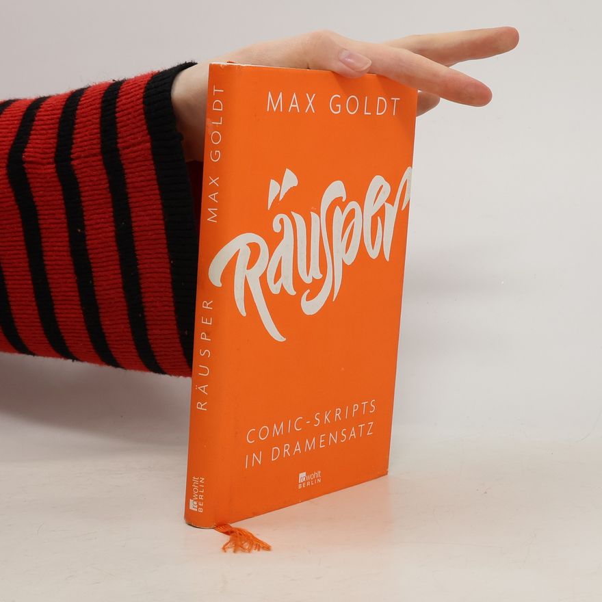 Max Goldt Räusper : Comic-Skripts in Dramensatz