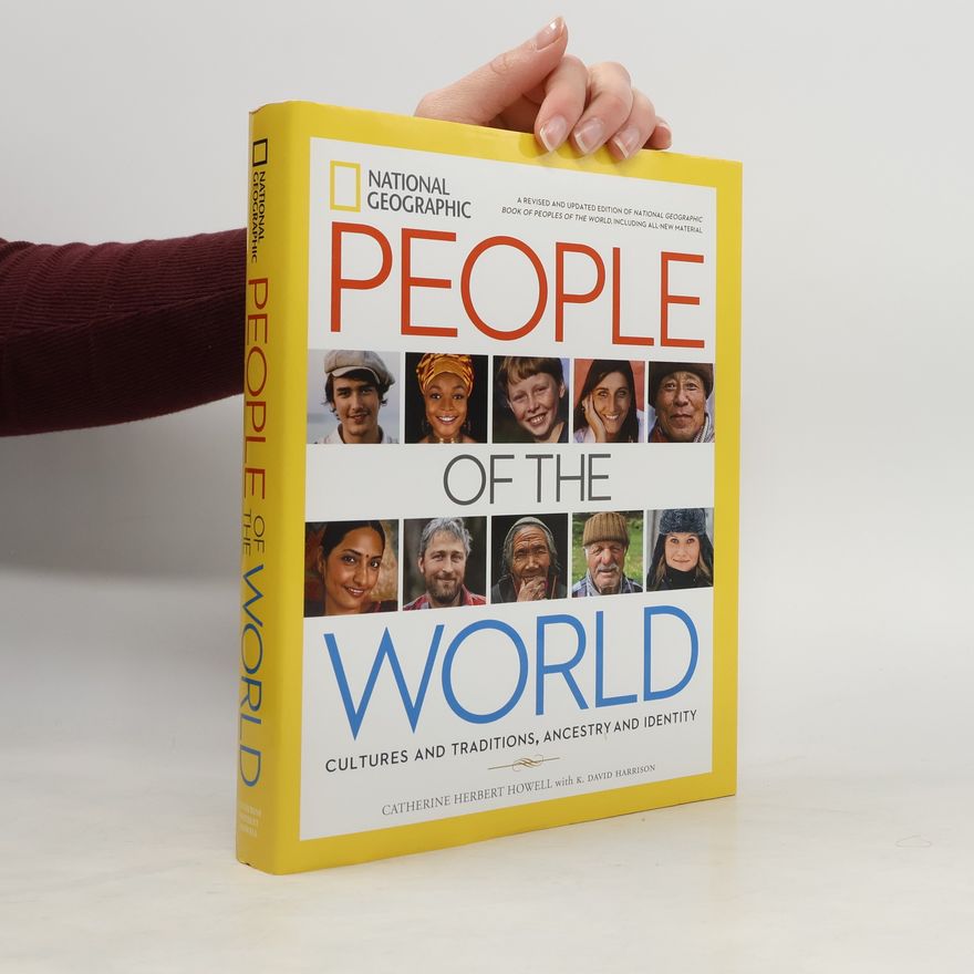 Catherine Herbert Howell National Geographic People of the World