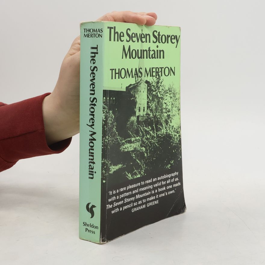 Thomas Merton Seven Storey Mountain