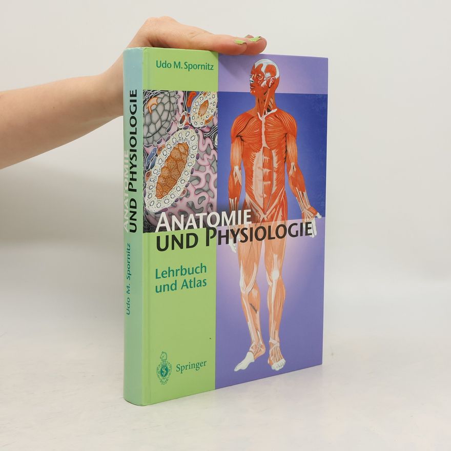 Udo M. Spornitz Anatomie und Physiologie