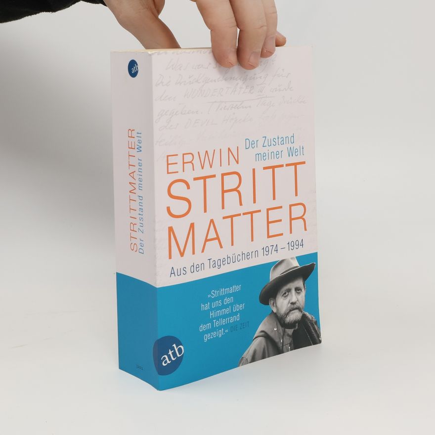 Erwin Strittmatter Der Zustand meiner Welt