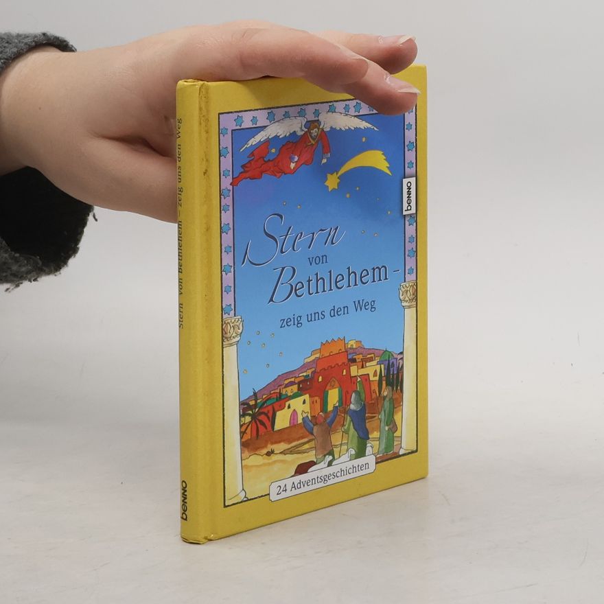 Antje Strehle Stern von Bethlehem - zeig uns den Weg