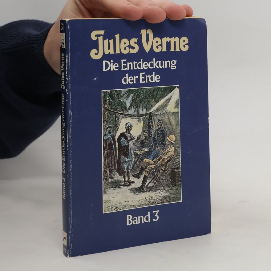 Jules Verne Jules Verne - 3: Die Entdeckung der Erde Band 3