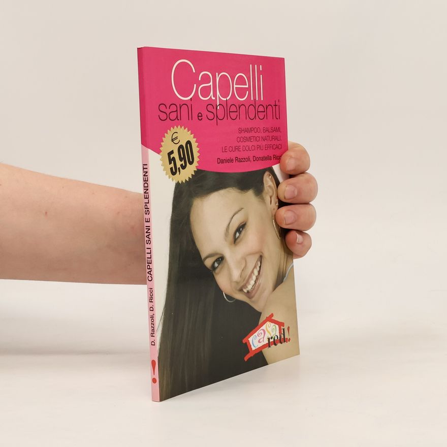 Daniele Razzoli Capelli sani e splendenti