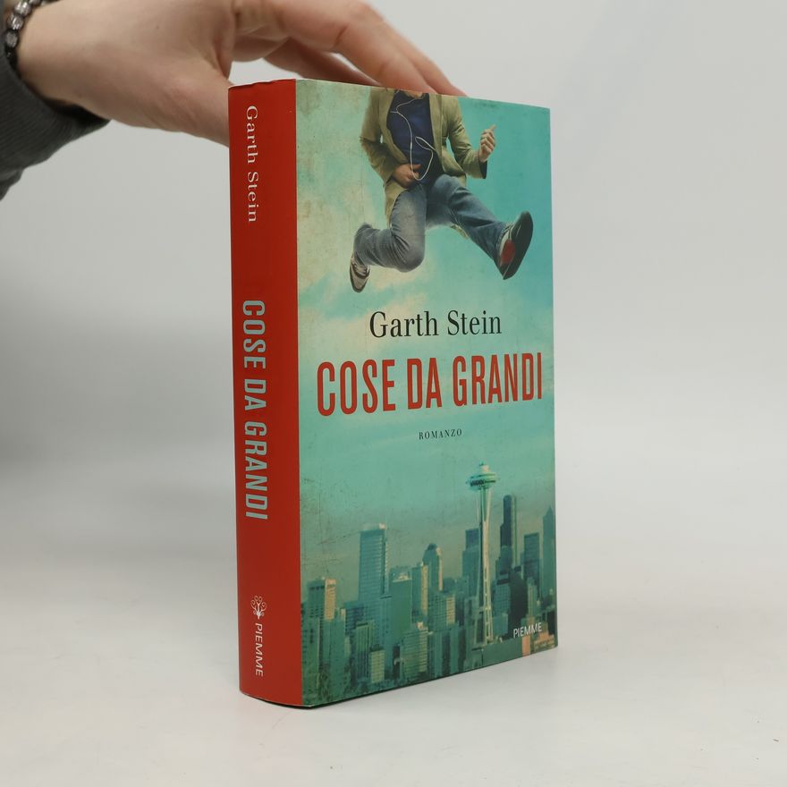 Garth Stein Cose da grandi