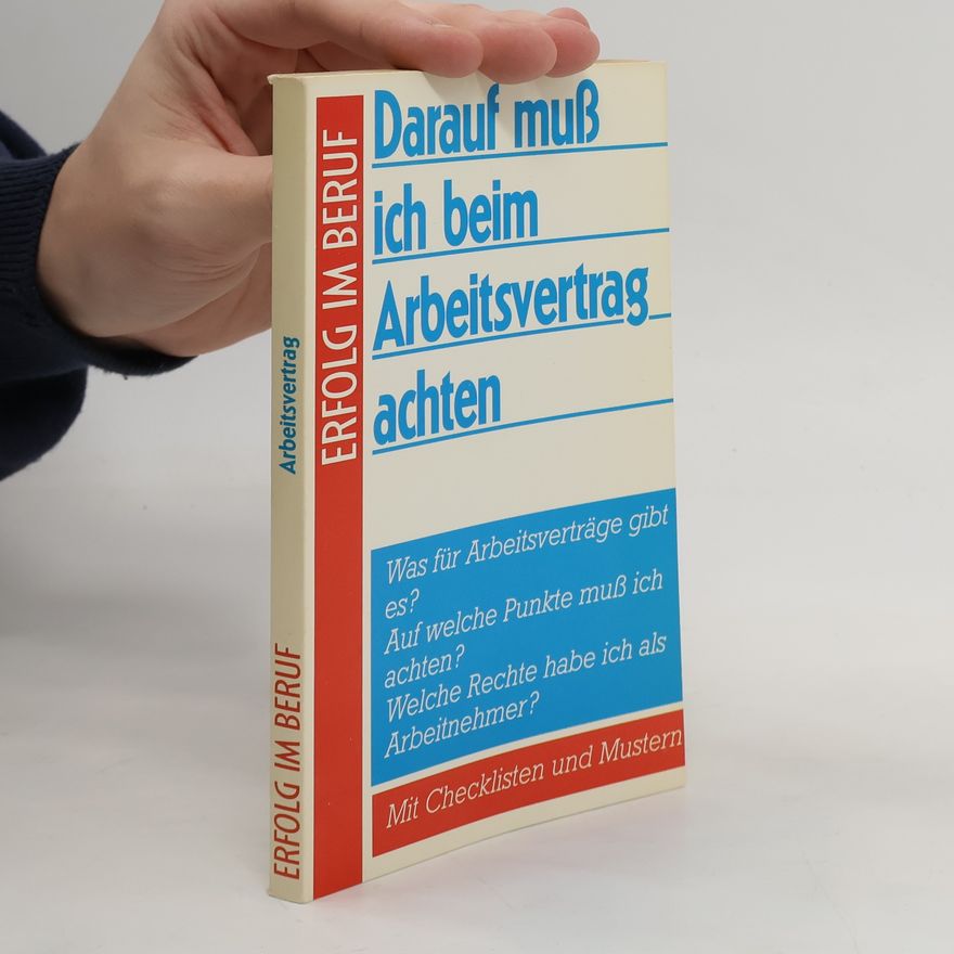 Autorenkollektiv Darauf muß ich beim Arbeitsvertrag achten