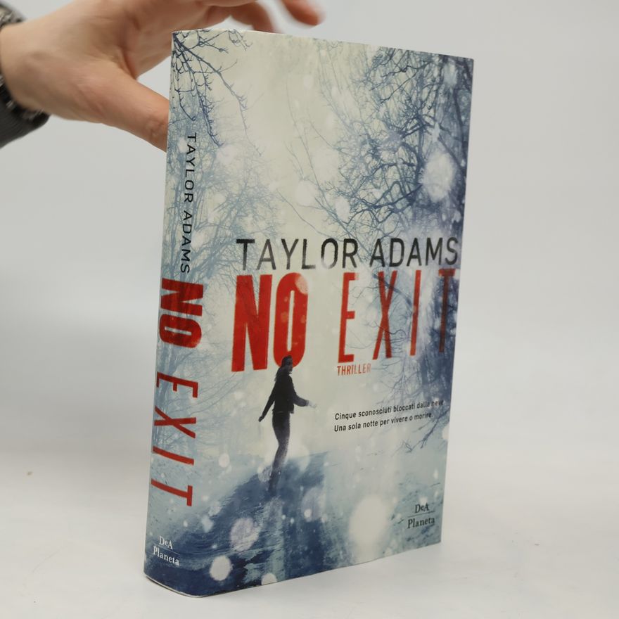 Taylor Adams No Exit