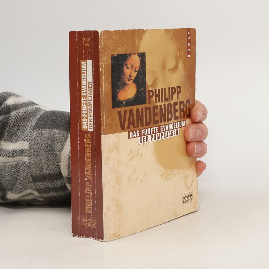 Philipp Vandenberg Das fünfte Evangelium