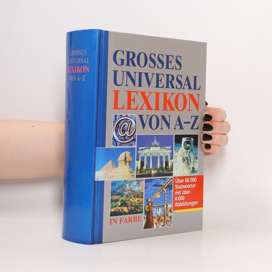 Autorenkollektiv Grosses Universal Lexikon von A-Z