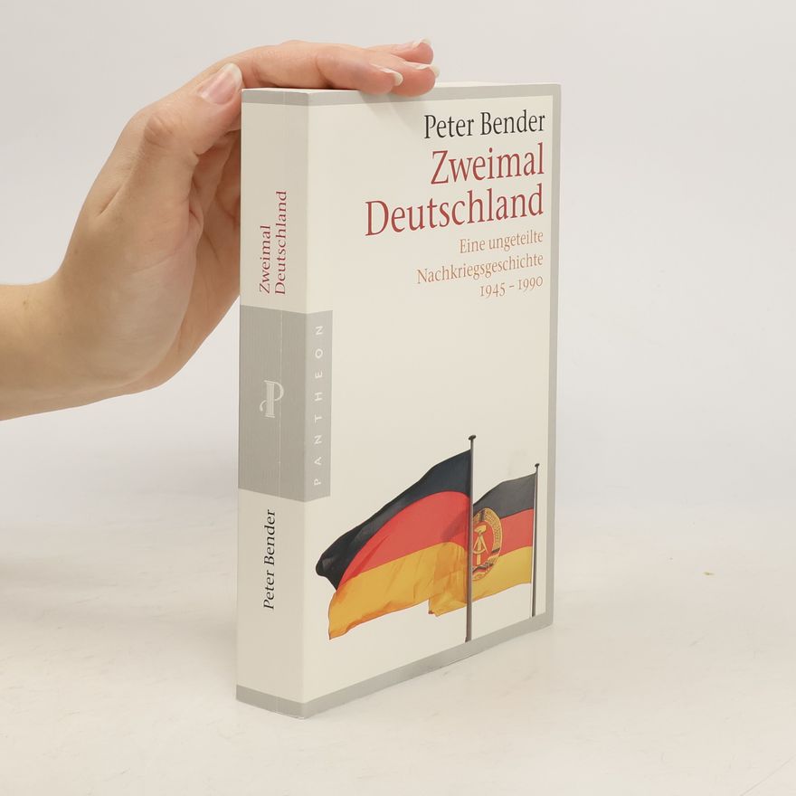 Peter Bender Zweimal Deutschland
