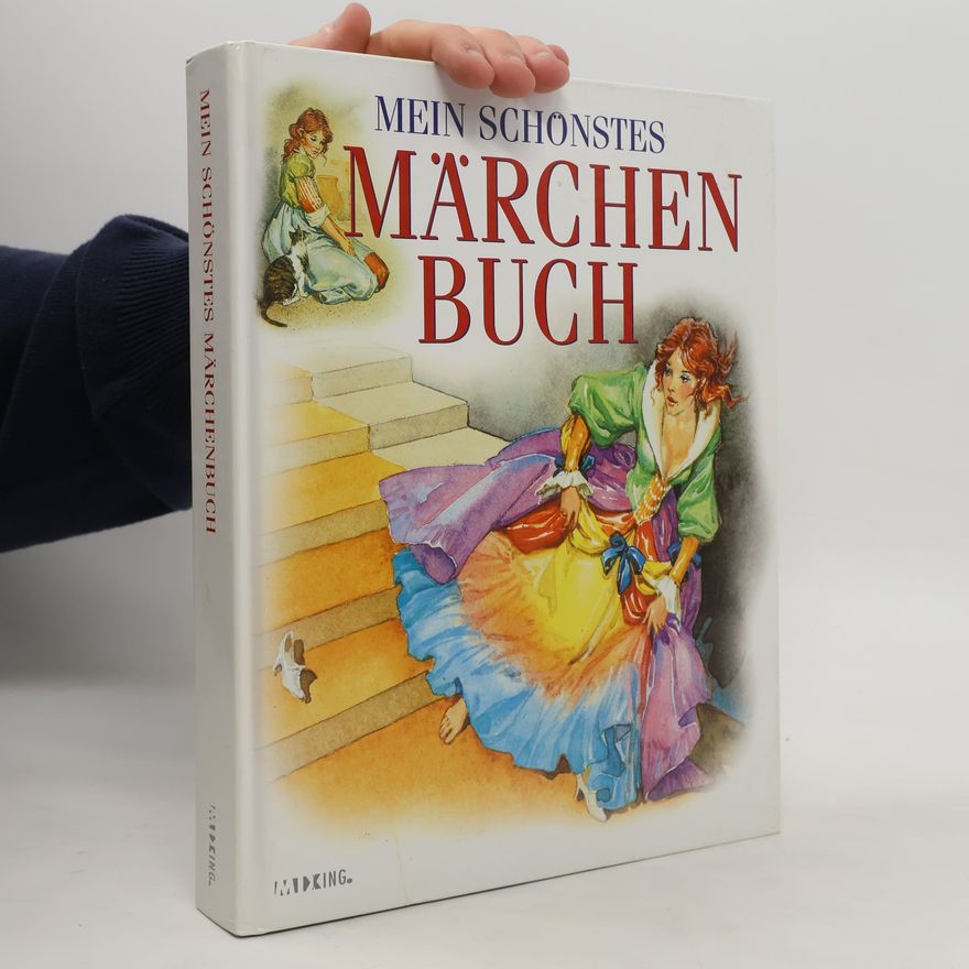 Various authors Mein schönstes Märchen Buch