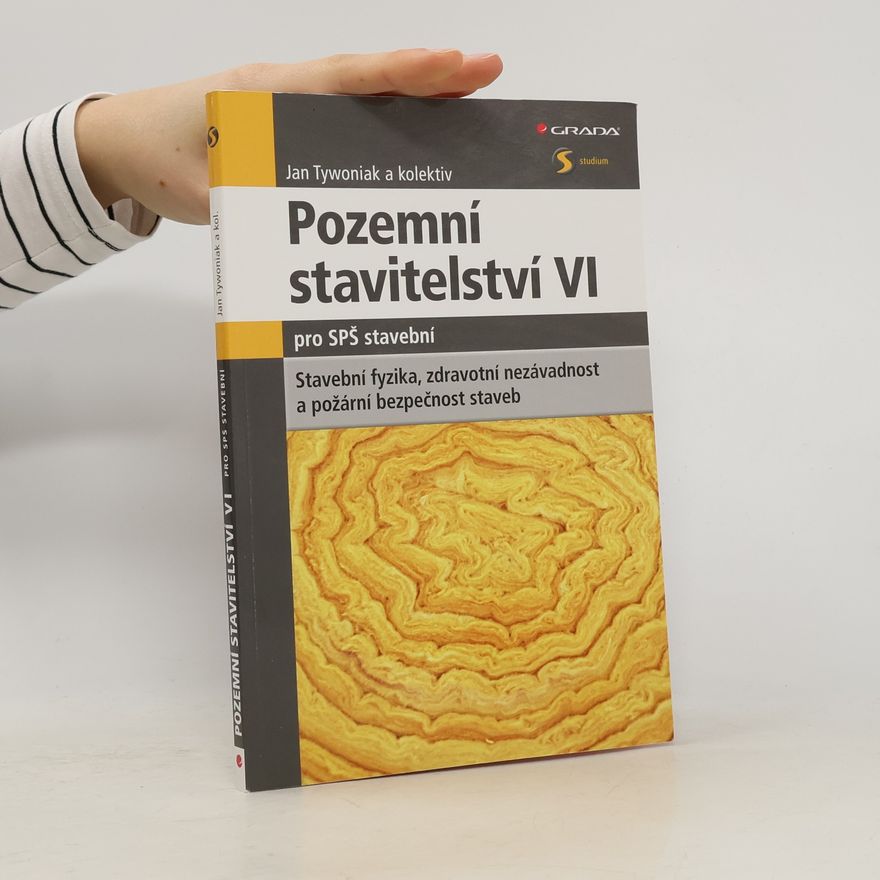 Jan Tywoniak Pozemní stavitelství VI. pro SPŠ stavební