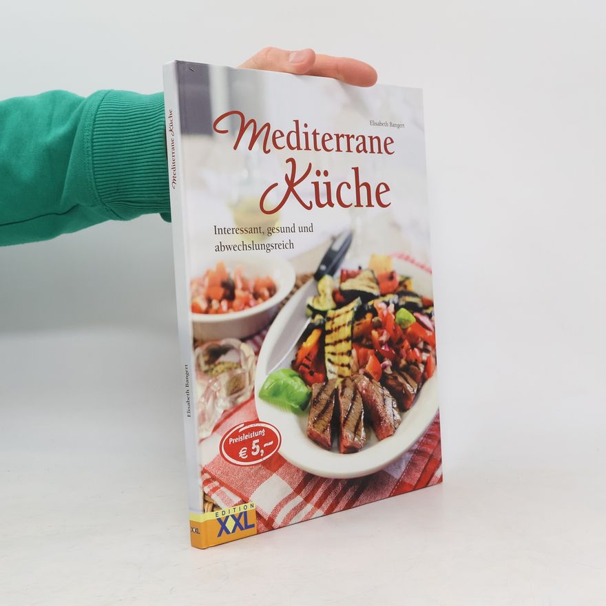Elisabeth Bangert Mediterrane Küche