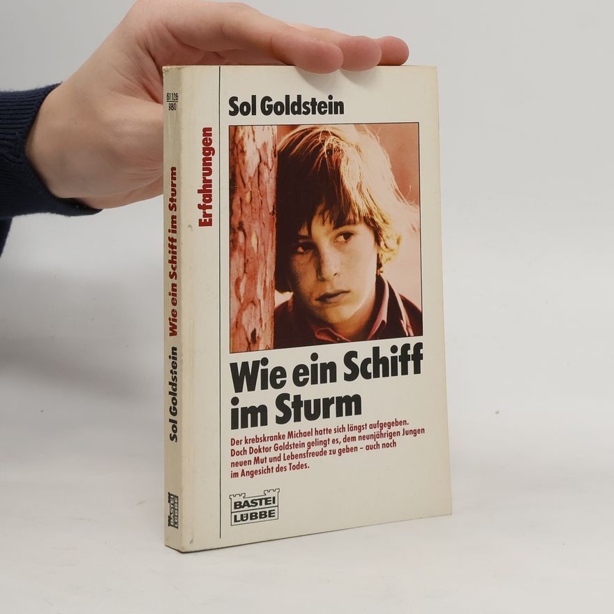 Sol Goldstein Wie ein Schiff im Sturm