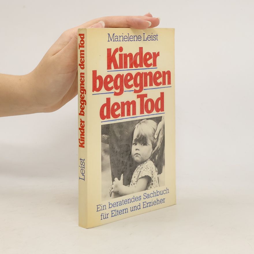 Marielene Leist Kinder begegnen dem Tod
