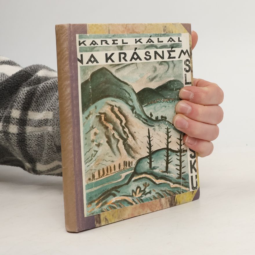 Karel Kálal Na krásném Slovensku