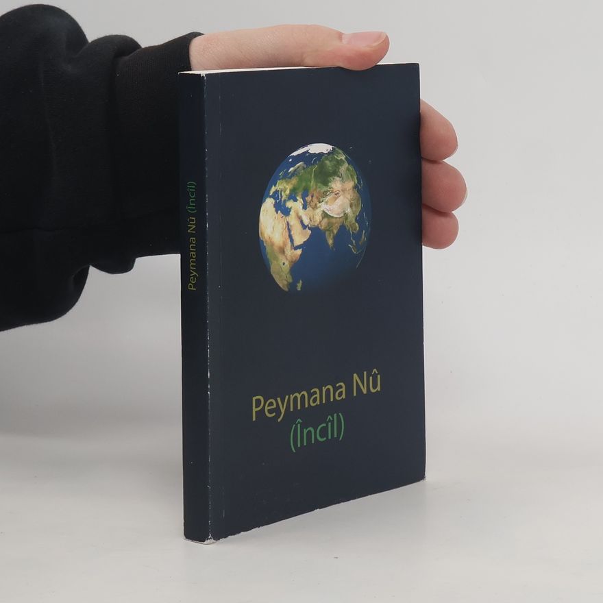 Various authors Peymana Nû (Încîl)