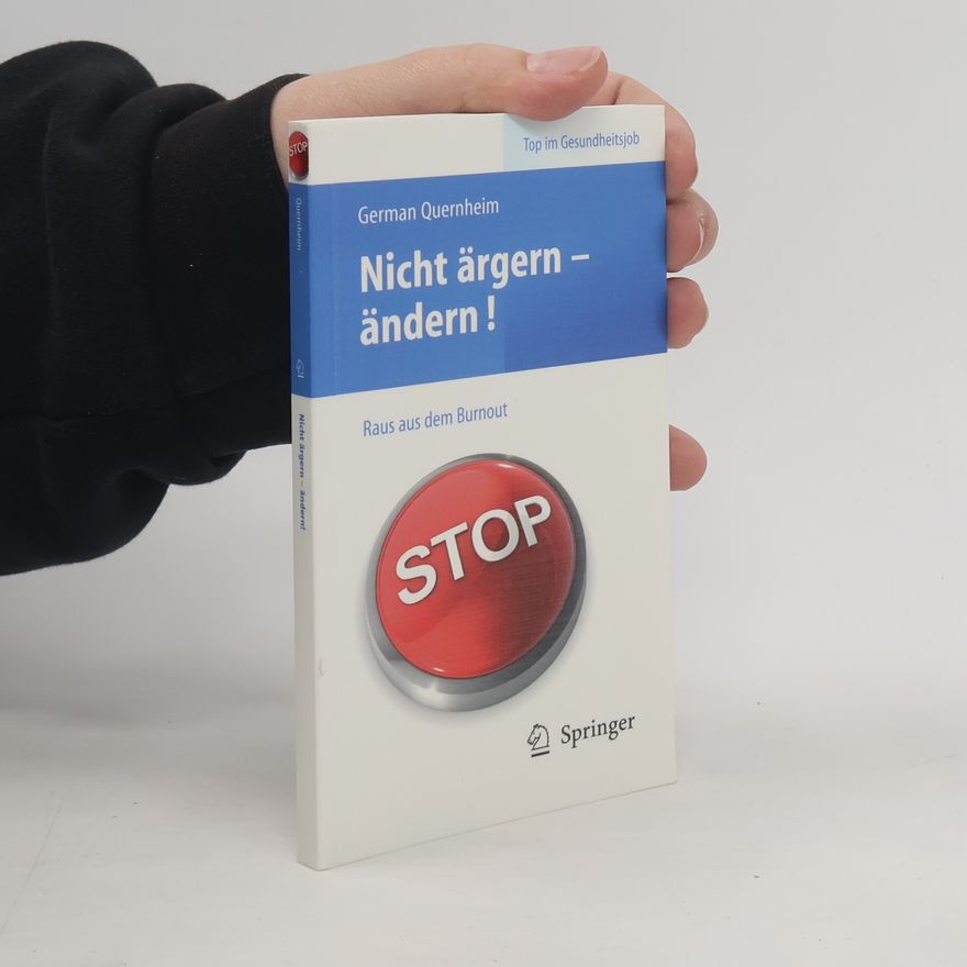 German Quernheim Nicht ärgern - ändern!