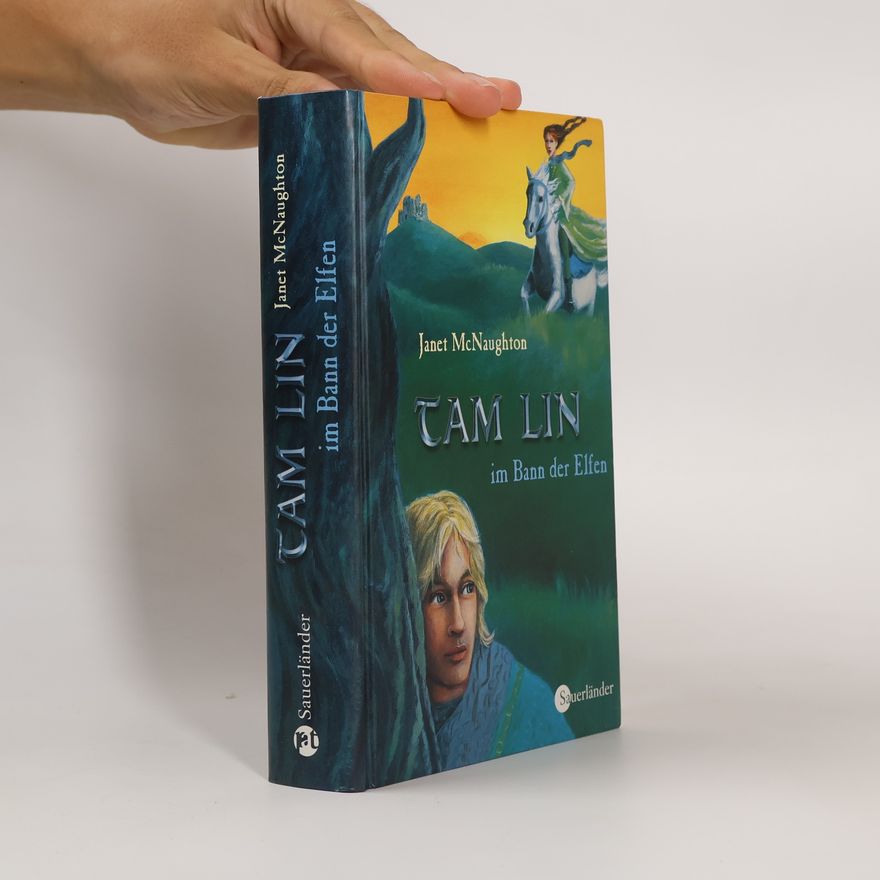 Janet Elizabeth McNaughton Tam Lin im Bann der Elfen