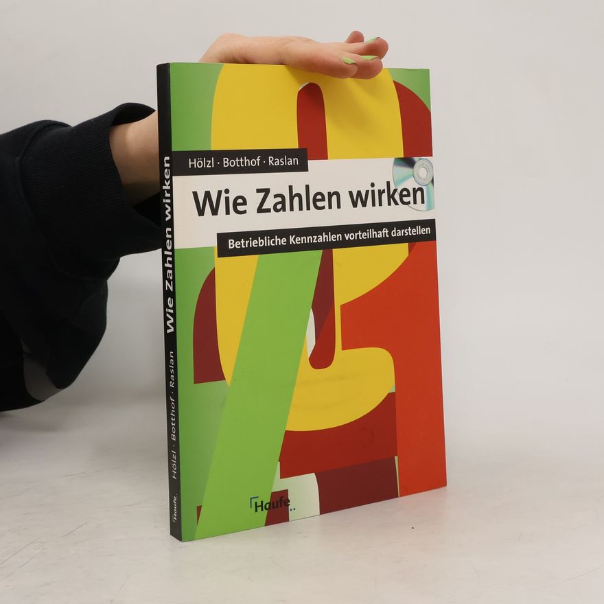 Heinz Josef Botthof Wie Zahlen wirken