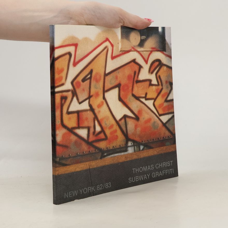 Thomas Christ Subway-Grafitti